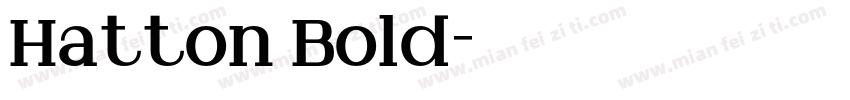 Hatton Bold字体转换